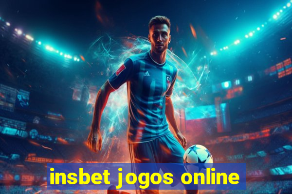 insbet jogos online